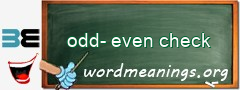 WordMeaning blackboard for odd-even check